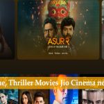 Top Crime, Thriller Movies Jio Cinema new movies - भूल जाएंगे मिर्जापुर को !
