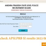 APSLPRB SI Results: APSLPRB Police SI Results 2023 announced @ slprb.ap.gov.in; Direct link here Defence Jobs, Sarkari Jobs