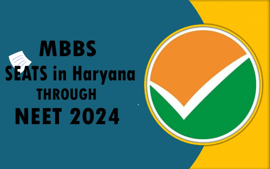 MBBS Seats in Haryana through NEET 2024, City Wise List