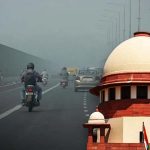 Not satisfied with Delhi government's efforts: SC on pollution