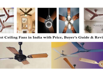 Best Ceiling Fans in India with Price, Buyer’s Guide & Reviews