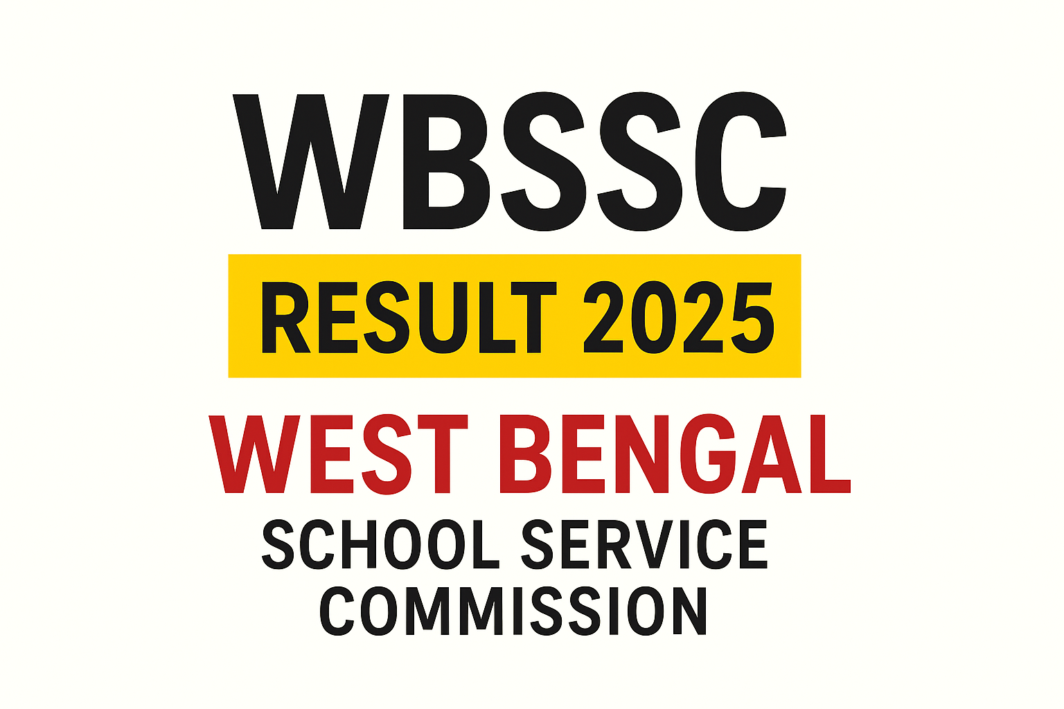 WBSSC Result 2025 | वेस्ट बंगाल स्कूल सर्विस कमीशन रिजल्ट 2025