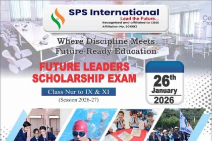 SPS International School, Palwal is organizing the 2nd Future Leaders Scholarship Test 2026.