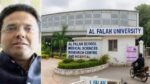 Haryana government takes control of Al-Falah University, IAS Amit Agarwal becomes administrator